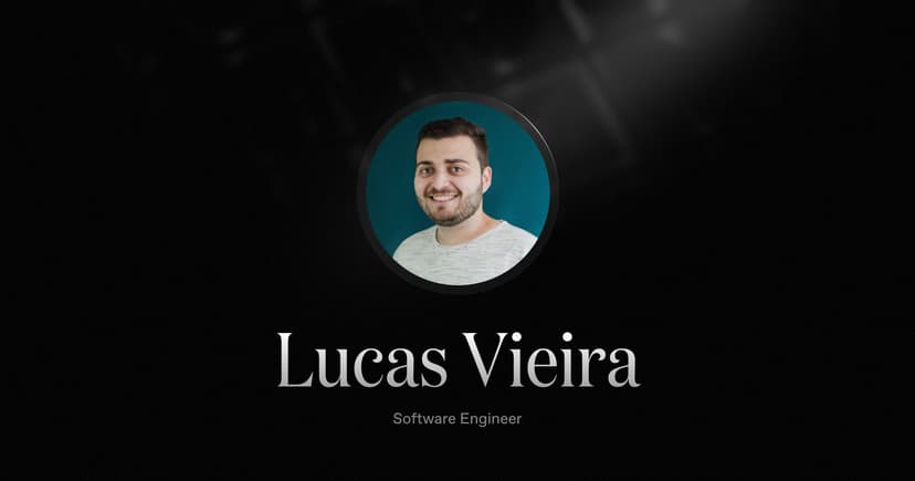 Welcoming Lucas Vieira, our new Software Engineer